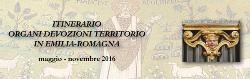 Emilia Romagna: da maggio a novembre 2016 un itinerario per visitare organi storici restaurati con l8xmille